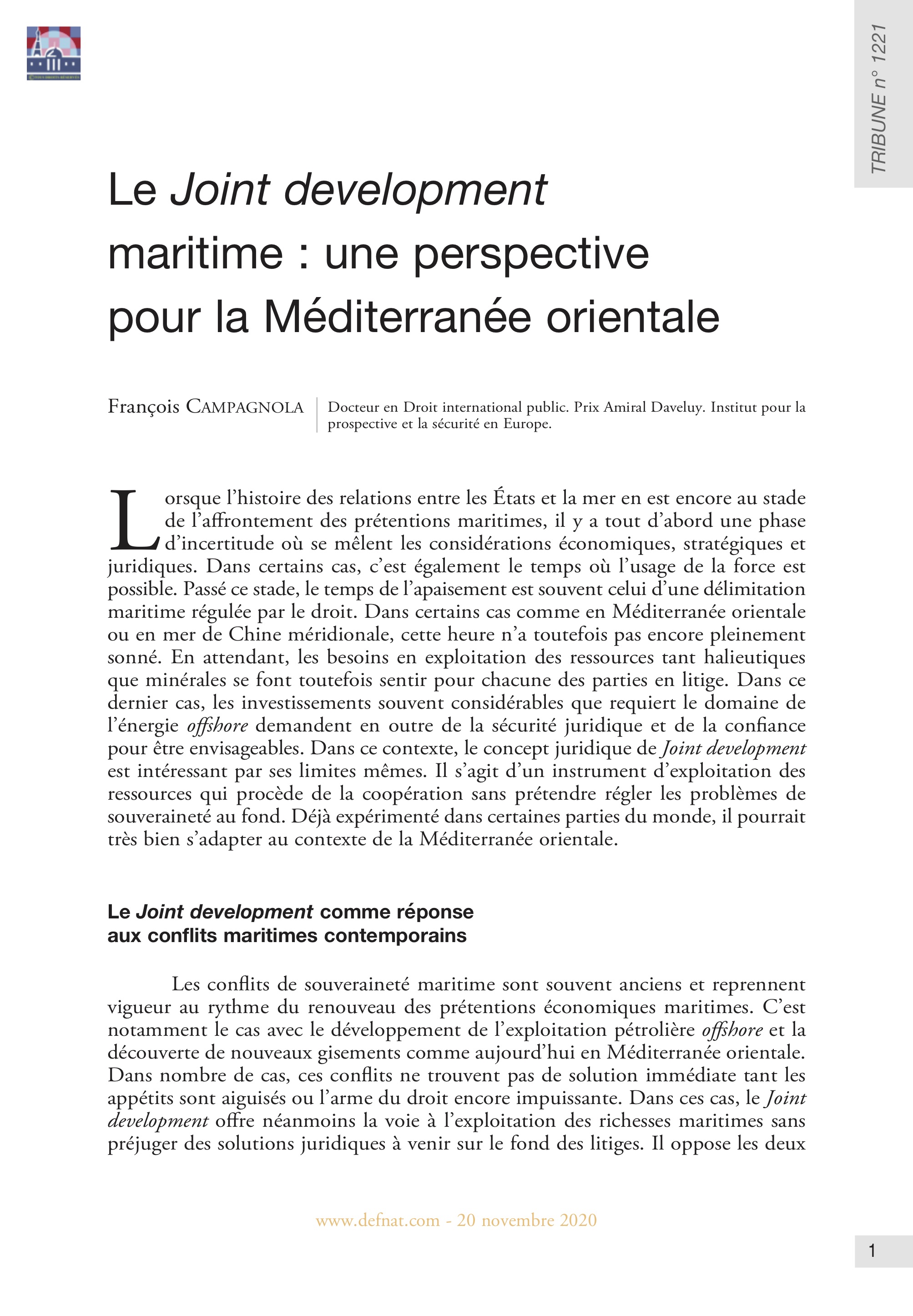 Le Joint development maritime : une perspective pour la Méditerranée orientale (T 1221)
